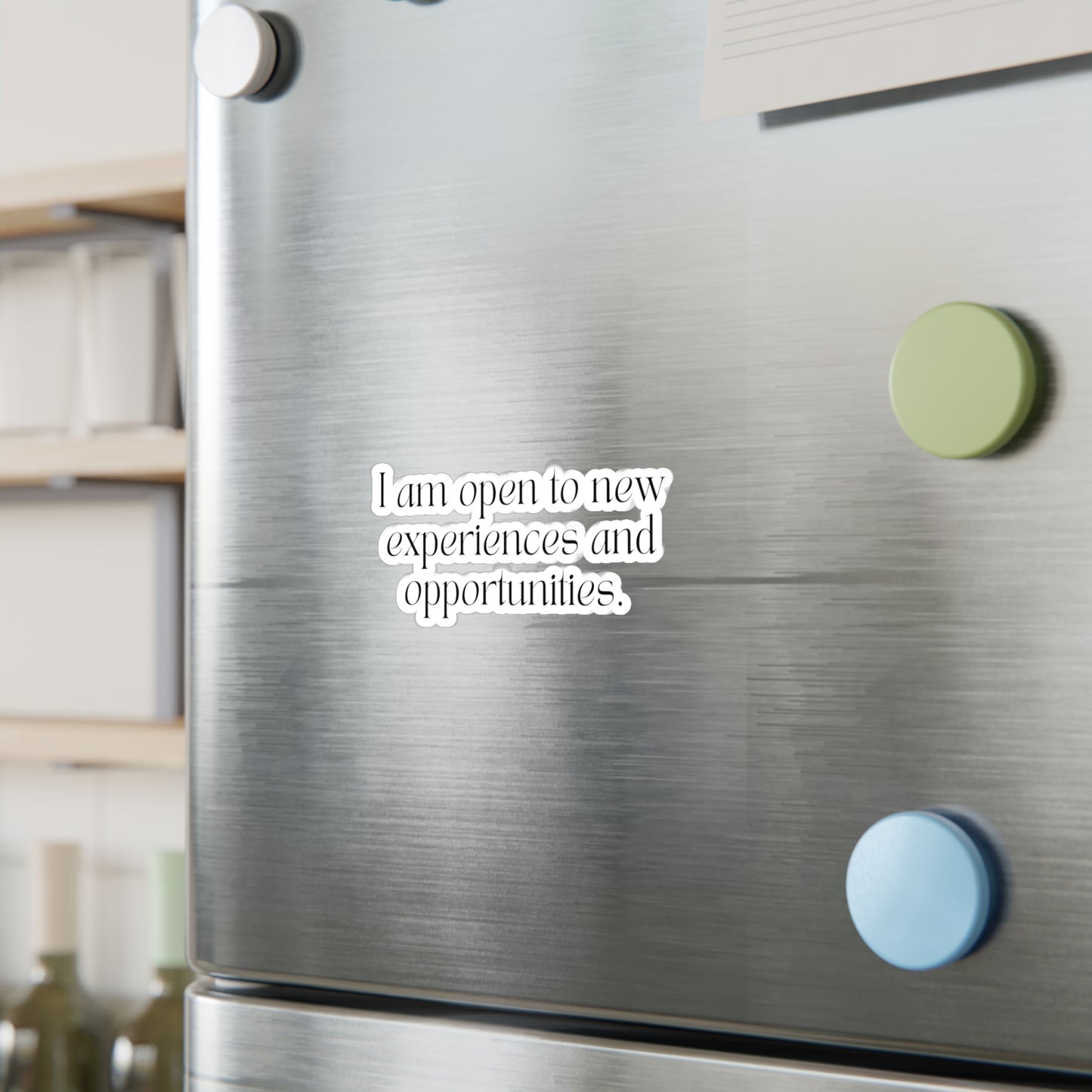 I am Open to New Experiences Affirmation Sticker